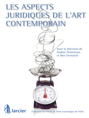 cover image of Les aspects juridiques de l'art contemporain
